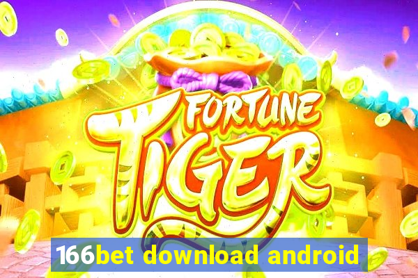 166bet download android